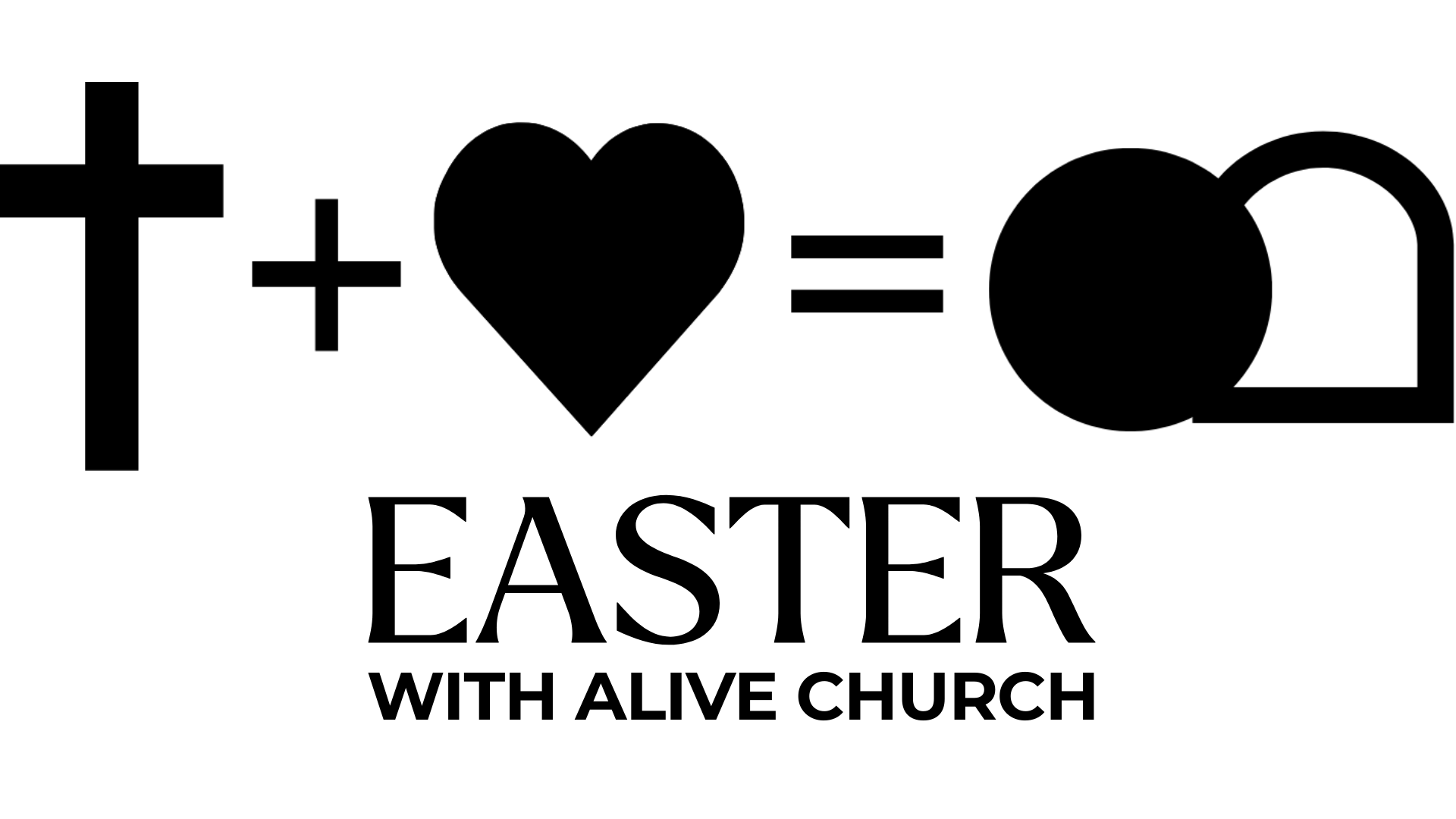 Easter at Alive Church